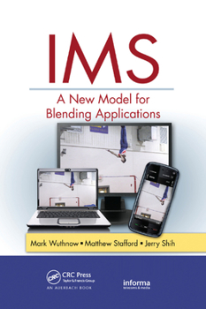 Paperback IMS: A New Model for Blending Applications Book
