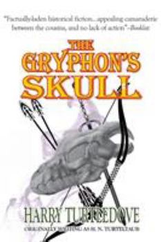 The Gryphon's Skull - Book #2 of the Hellenic Traders