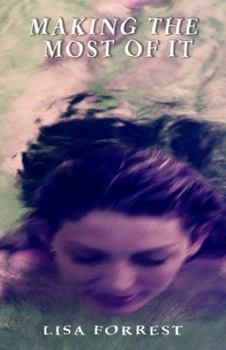 Paperback Making the Most of It (2000 publication) Book