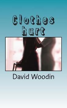 Paperback Clothes hurt Book