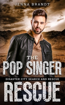 Paperback The Pop Singer Rescue: A K9 Handler Romance (Disaster City Search and Rescue Book 22) Book