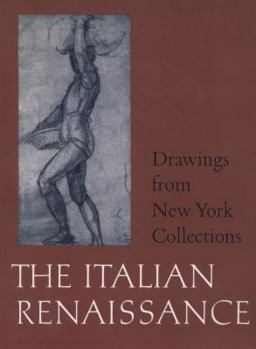 Paperback Drawings from New York Collections: Vol. 1, the Italian Renaissance Book