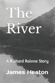 Paperback The River: A Richard Rainne Story Book