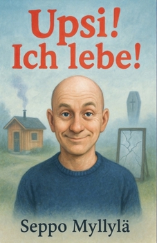 Paperback Upsi! Ich lebe! [German] Book