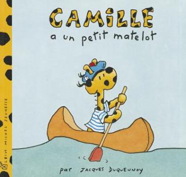 Camille a Un Petit Matelot - Book  of the Camille
