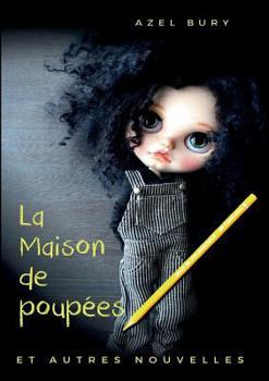 La Maison de Poupees (French Edition)