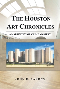 Paperback The Houston Art Chronicles Book