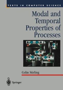 Paperback Modal and Temporal Properties of Processes Book