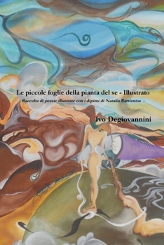 Paperback Le piccole foglie della pianta del se - Illustrato [Italian] Book