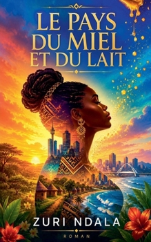 Paperback Le pays du miel et du lait [French] Book