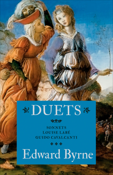 Paperback Duets: Sonnets of Louise Labé and Guido Cavalcanti Book