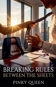Paperback Breaking Rules Between the Sheets Book