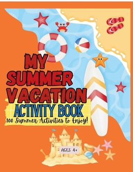 Paperback My Summer Vacation Activity Book