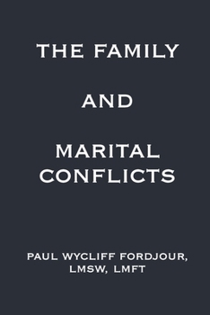 Paperback The Family and Marital Conflicts Book