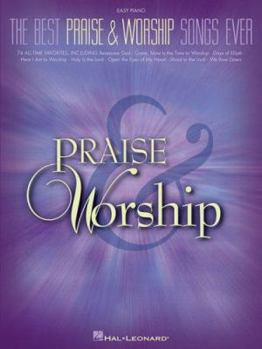 Paperback The Best Praise and Worship Songs Ever (Easy Piano) Book