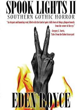 Paperback Spook Lights II: Southern Gothic Horror Book