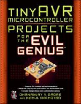 Paperback tinyAVR Microcontroller Projects for the Evil Genius Book