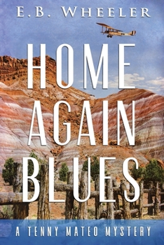 Paperback Home Again Blues: A Tenny Mateo Mystery Book