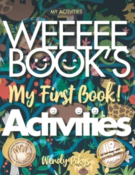 Paperback WEEEEE BOOK'S My First Book! 5-8 ACTIVITIES My Activities Book