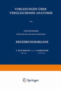 Paperback Vorlesungen Über Vergleichende Anatomie: 4. Lieferung: Ernährungsorgane [German] Book