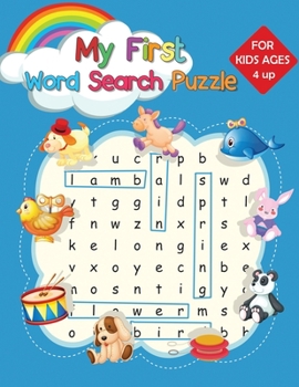 Paperback My First Word Search Puzzle: Easy Large Print Educational Word Search Puzzles with Fun Themes for Kids Ages 4 and Up [Large Print] Book
