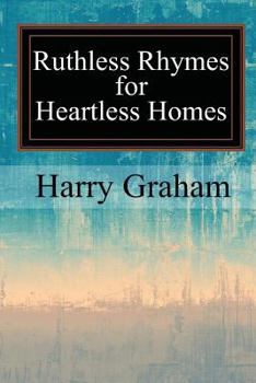 Paperback Ruthless Rhymes for Heartless Homes Book