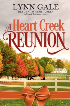 Paperback A Heart Creek Reunion Book