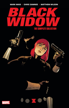 Black Widow by Waid & Samnee: The Complete Collection - Book  of the Black Widow 2016 Collected Editions