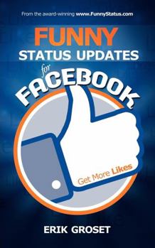 Paperback Funny Status Updates for Facebook: Get More Likes Book