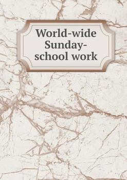 Paperback World-wide Sunday-school work Book