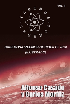 Paperback Sabemos-Creemos Occidente 2020 (Ilustrado) Vol II [Spanish] Book