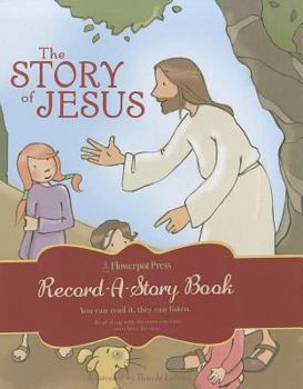 Hardcover The Story of Jesus (Record a Story) Book