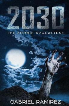 Paperback 2030: The Zombie Apocalypse Book