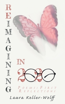 Paperback Reimagining In 2020: Poems: First Reflections Book