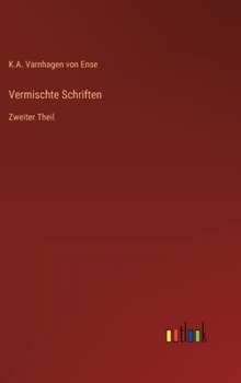 Vermischte Schriften: Zweiter Theil