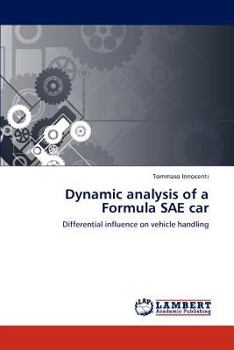 Paperback Dynamic analysis of a Formula SAE car Book