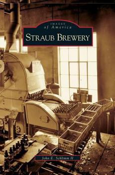 Straub Brewery - Book  of the Images of America: Pennsylvania