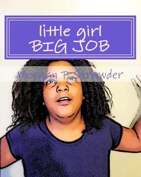 Paperback little girl BIG JOB Book
