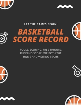 Paperback Basketball Scorebook: Basketball Scoreboard Book For Kids And Adults - Busy Raising Ballers Cover - 8.5 x 11 inches - 120 sheets Book