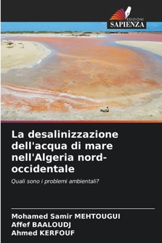 La desalinizzazione dell'acqua di mare nell'Algeria nord-occidentale