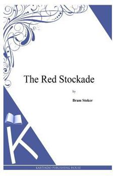 Paperback The Red Stockade Book
