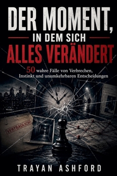 Paperback Der Moment, in dem sich alles verändert Book