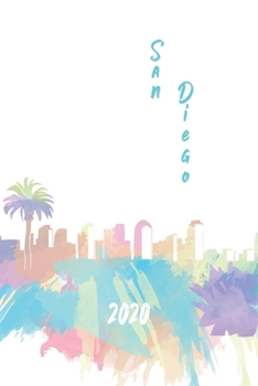 San Diego 2020: 6x9 Planner with monthly weekly calendars and monthly budgets