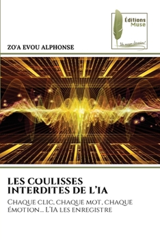 Paperback Les Coulisses Interdites de l'Ia [French] Book