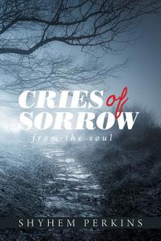 Paperback Cries of Sorrow: From the Soul Book