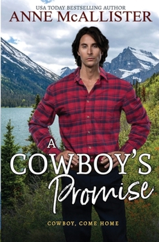 A Cowboy's Promise - Book #13 of the Code of the West