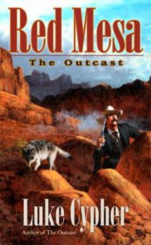 Mass Market Paperback Red Mesa: The Outcast Book