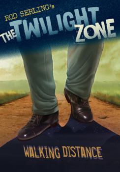 Paperback Walking Distance (The Twilight Zone) Book
