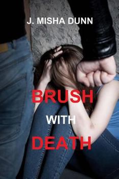 Brush with Death - Book #1 of the Andrew Brush