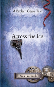 Paperback Across the Ice Book